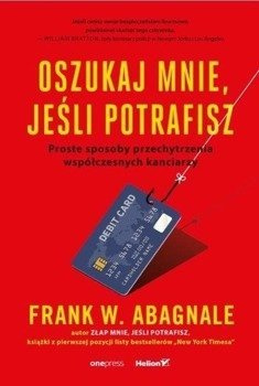 Oszukaj mnie, jeżeli potrafisz - Frank Abagnale