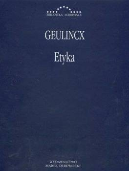 Etyka, Geulincx