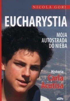 Eucharystia. Moja autostrada do nieba, Nicola Gori