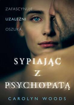 Sypiając z psychopatą wyd. specjalne, Carolyn Woods