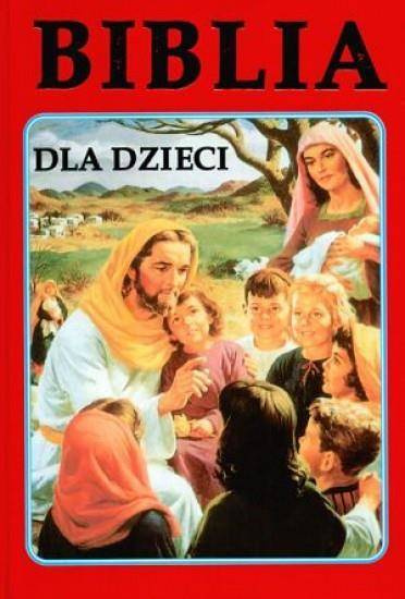 Biblia dla dzieci wyd.Opoka - ks. Jerzy Banak, ks. Leszek Jańczuk