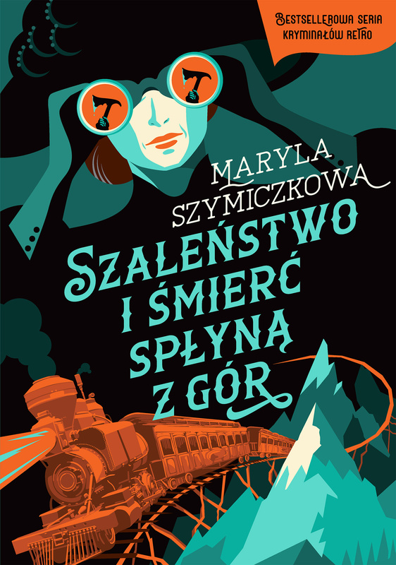 Szaleństwo i śmierć spłyną z gór, Maryla Szymiczkowa