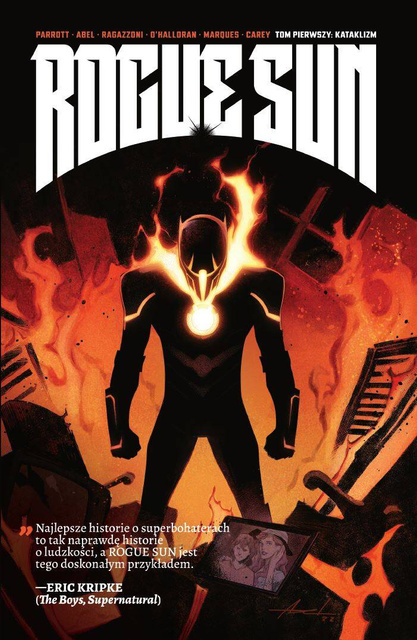 Rogue Sun, tom 1