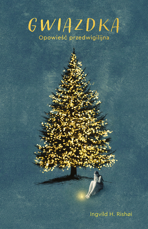 Gwiazdka. Opowieść przedwigilijna, Ingvild Rishoi