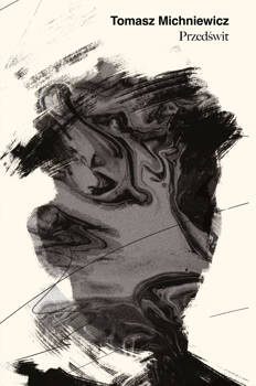 Przedświt, Tomasz Michniewicz