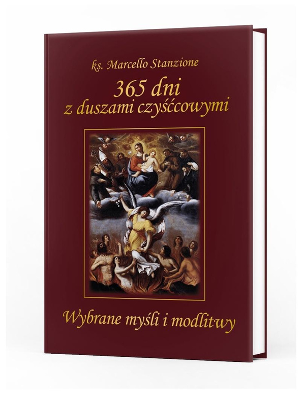 365 dni z duszami czyśćcowymi. Wybrane myśli, Marcello Stanzione