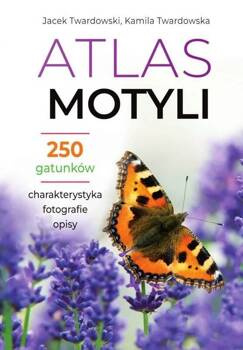 Atlas motyli, Jacek Twardowski, Kamila Twardowska