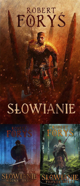 Słowianie. Tom 1-3, Robert Foryś