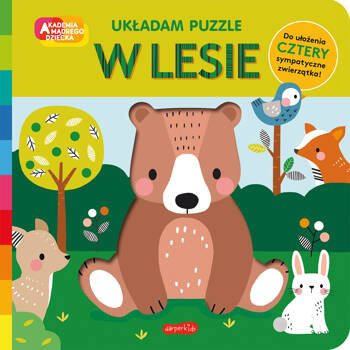 W lesie. Akademia mądrego dziecka. Układam puzzle, Rebecca Weerasekera