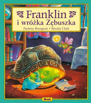 Franklin i wróżka Zębuszka, Paulette Bourgeois
