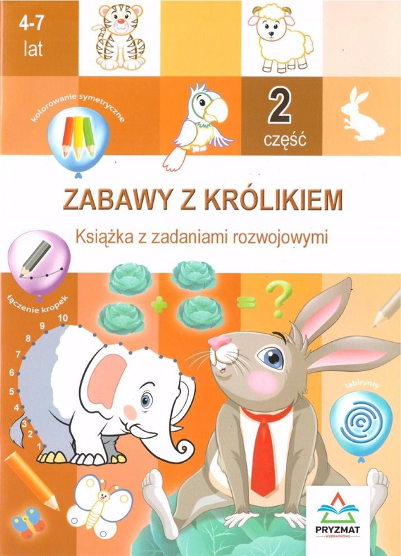 Zabawy z królikiem cz.2, praca zbiorowa