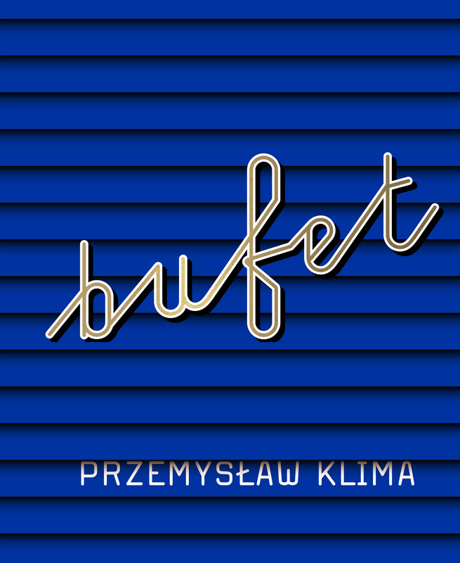 Bufet, Przemysław Klima
