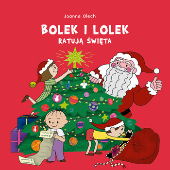 Bolek i Lolek ratują święta, Joanna Olech