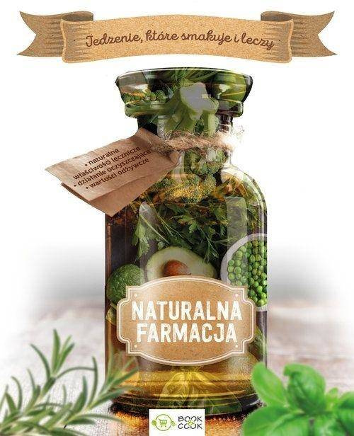 Naturalna farmacja - praca zbiorowa