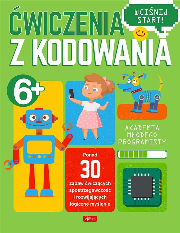 Akademia młodego programisty. Ćw z kodowania, praca zbiorowa