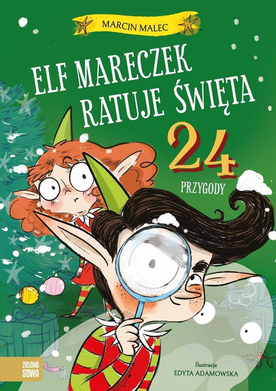 Elf Mareczek ratuje Święta. 24 przygody, Marcin Malec