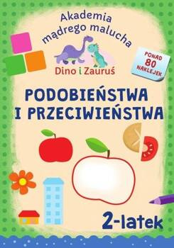 Dino i Zauruś. 2-latek. Podobieństwa i przeciwień., Emilia Matyka