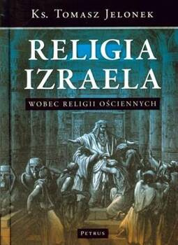 Religia Izraela Wobec Religii Ościennych Tw, Tomasz Jelonek