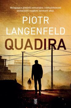 Quadira, Piotr Langenfeld