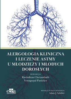 Alergologia kliniczna i leczenie astmy u młodych dorosłych, Panicker V.
