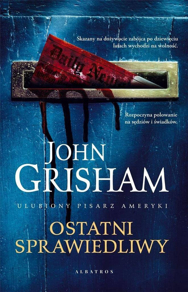 Ostatni sprawiedliwy, John Grisham