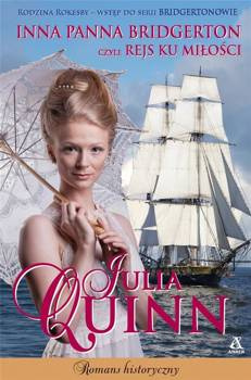 Inna panna Bridgerton, czyli rejs ku miłości - Julia Quinn