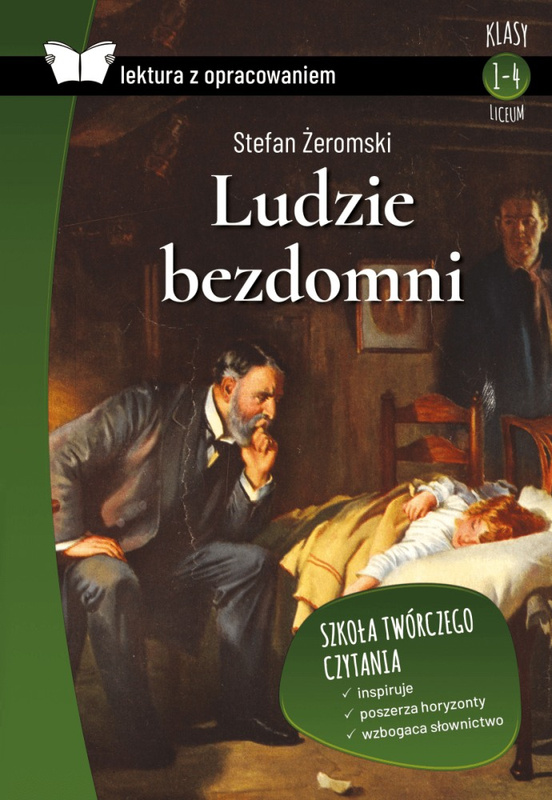 Ludzie bezdomni. Lektura z opracowaniem, Stefan Żeromski