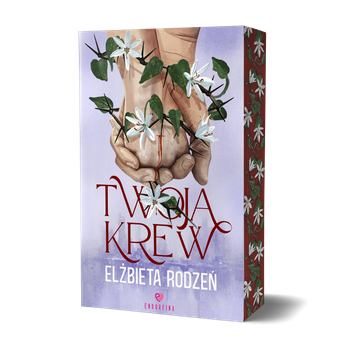 Twoja krew, Elżbieta Rodzeń