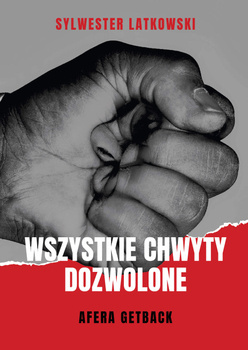 Wszystkie chwyty dozwolone, Sylwester Latkowski