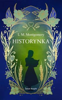 Historynka w.ekskluzywne, Lucy Maud Montgomery