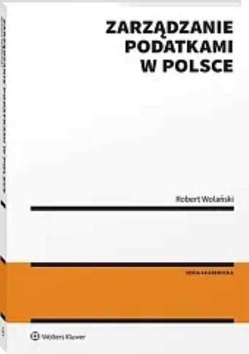 Zarządzanie podatkami w Polsce, Wolański Robert