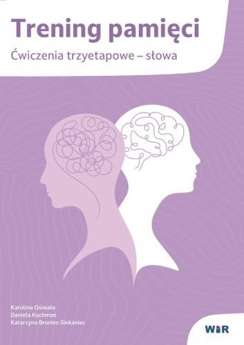 Trening pamięci. Ćwiczenia trzyetapowe słowa, Karolina Osiwała