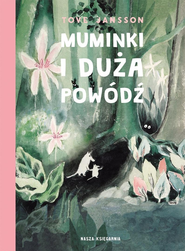 Muminki i duża powódź, Tove Jansson