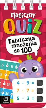 Magiczny quiz. Tabliczka mnożenia do 100. Na spirali, Opracowanie zbiorowe