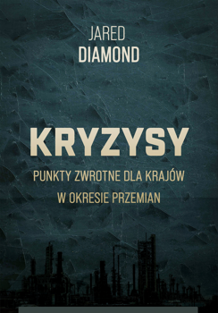 Kryzysy, Jared Diamond