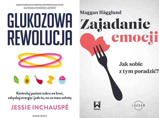Zajadanie emocji + Glukozowa rewolucja