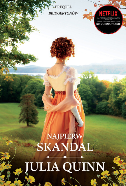 Najpierw skandal, Julia Quinn
