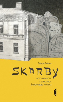 Skarby, Patrycja Dołowy