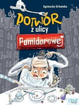 Potwór z ulicy Pomidorowej, Agnieszka Urbańska