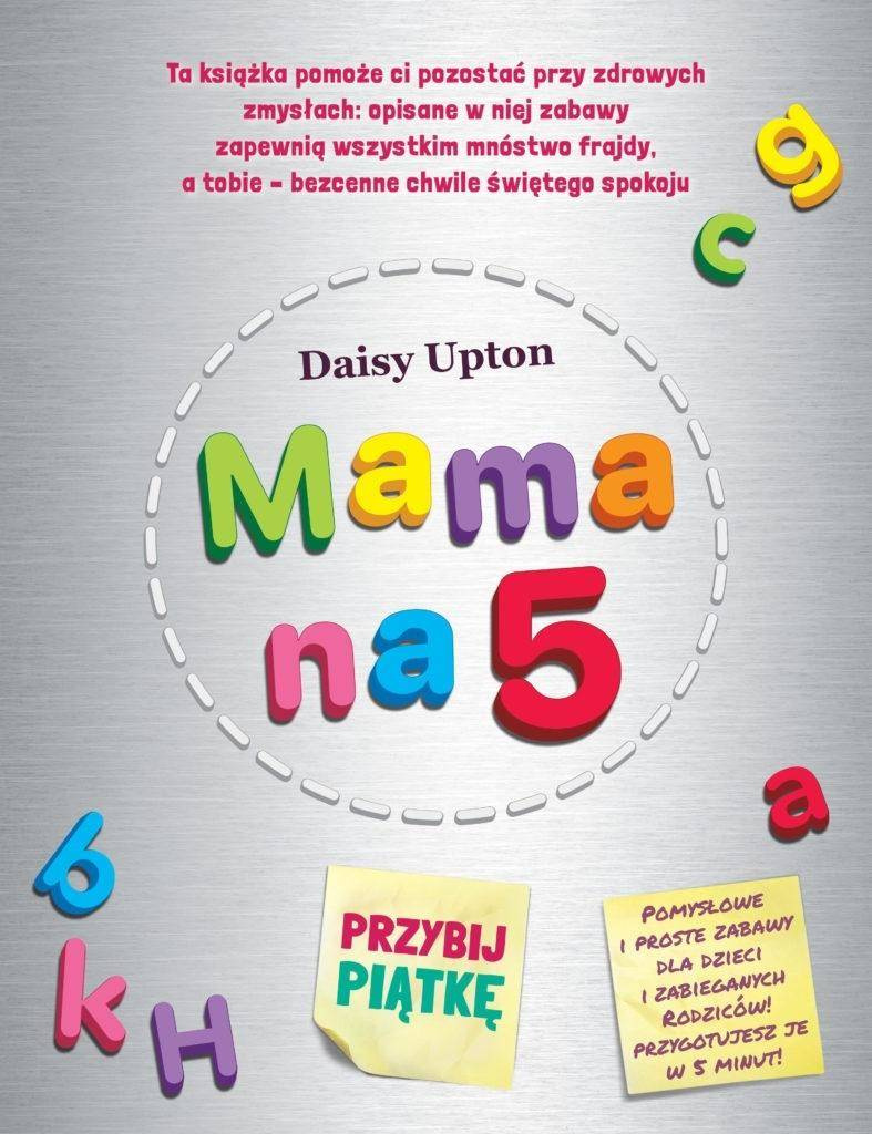 Mama na 5. Przybij piątkę - Daisy Upton