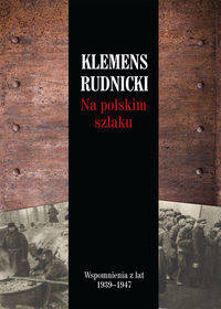 Na polskim szlaku, Klemens Rudnicki