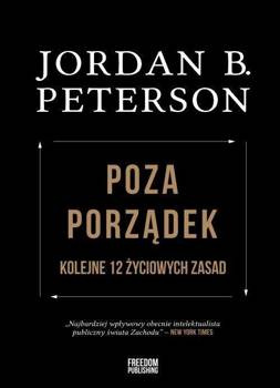 Poza porządek, Jordan B. Peterson