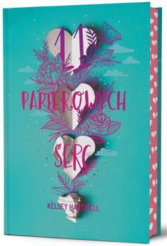 11 papierowych serc Wydanie kolekcjonerskie, Hartwell Kelsey