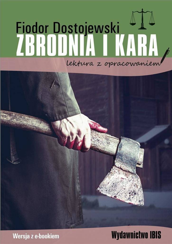 Zbrodnia i kara z opracowaniem - Fiodor Dostojewski