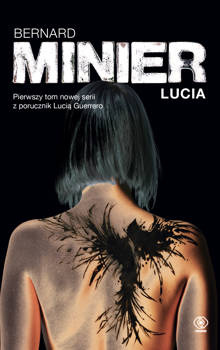 Lucia, Bernard Minier