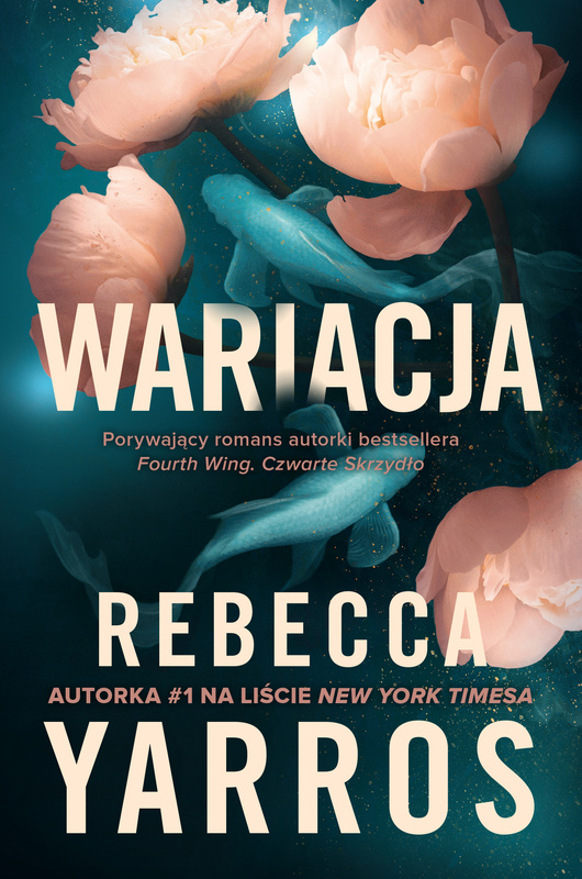 Wariacja, Rebecca Yarros