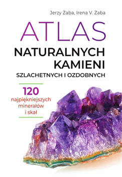 Atlas naturalnych kamieni szlachetnych i ozdobnych, Jerzy Żaba