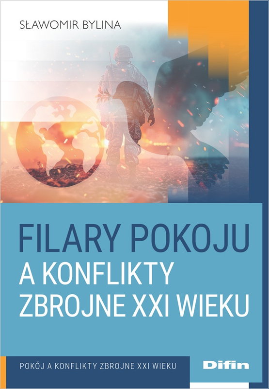 Filary pokoju a konflikty zbrojne XXI wieku, Bylina Sławomir