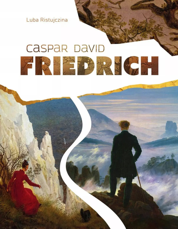 Caspar David Friedrich, Luba Ristujczina