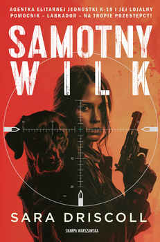 Samotny wilk, Sara Driscoll